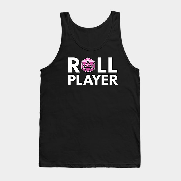 Roll Player (Pink d20) Tank Top by NashSketches